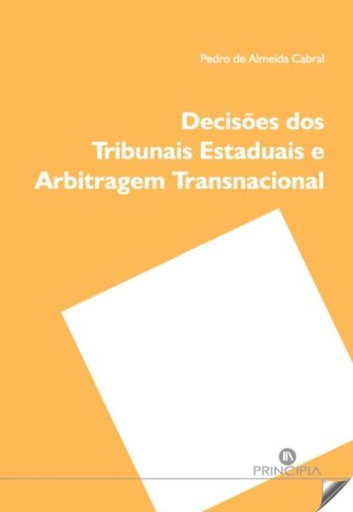 [9789897162015] decisões dos tribunais estaduais e arbitragem transacional