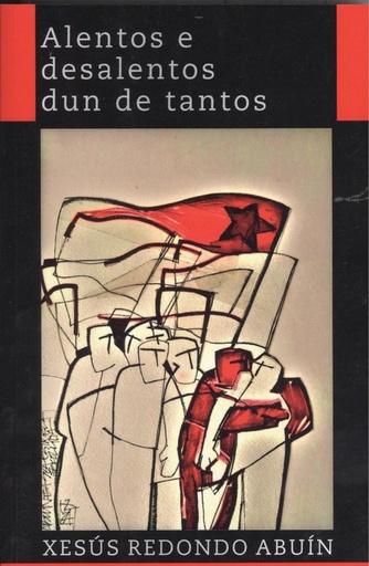 [9788488967756] Alentos e desalentos dun de tantos