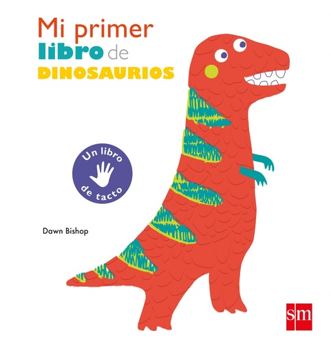 [9788491073161] MI PRIMER LIBRO DE DINOSAURIOS