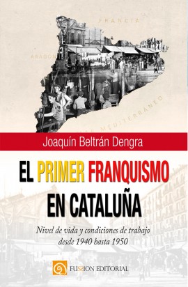 [9788417226572] EL PRIMER FRANQUISMO EN CATALUÑA