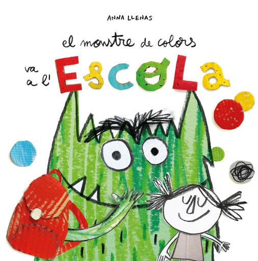 [9788494883231] EL MONSTRE DE COLORS VA A L´ESCOLA