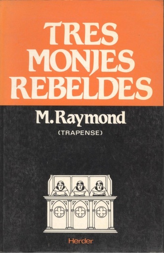 [9788425412622] TRES MONJES REBELDES