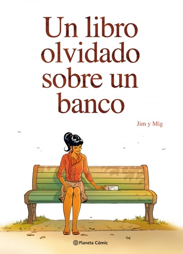 [9788491468882] UN LIBRO OLVIDADO SOBRE UN BANCO