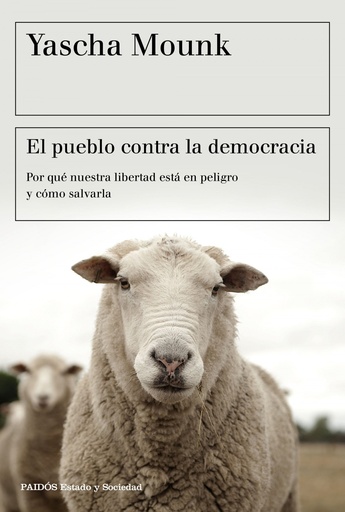 [9788449334825] EL PUEBLO CONTRA LA DEMOCRACIA