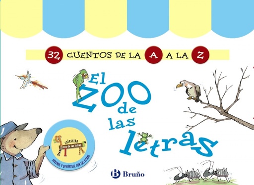 [9788469624791] EL ZOO DE LAS LETRAS (32 CUENTOS DE LA A A LA Z)