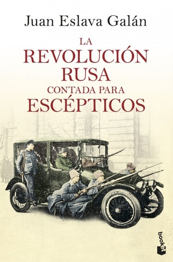 [9788408193777] LA REVOLUCIÓN RUSA CONTADA PARA ESCÉPTICOS