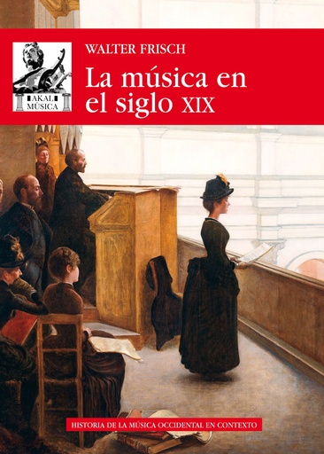 [9788446046486] LA MÚSICA EN EL SIGLO XIX