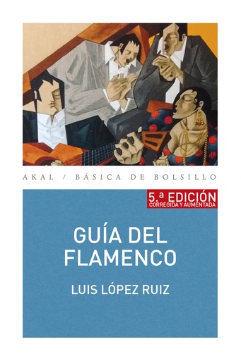 [9788446046790] GUÍA DEL FLAMENCO (5ª EDICIÓN9