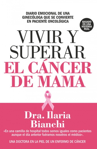 [9788417057558] VIVIR Y SUPERAR EL CÁNCER DE MAMÁ