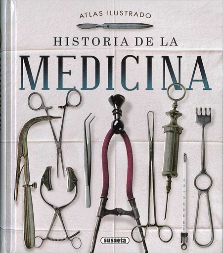 [9788467760477] HISTORIA DE LA MEDICINA