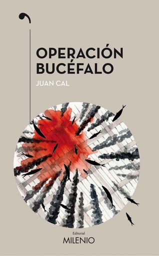 [9788497438186] OPERACIÓN BUCÉFALO