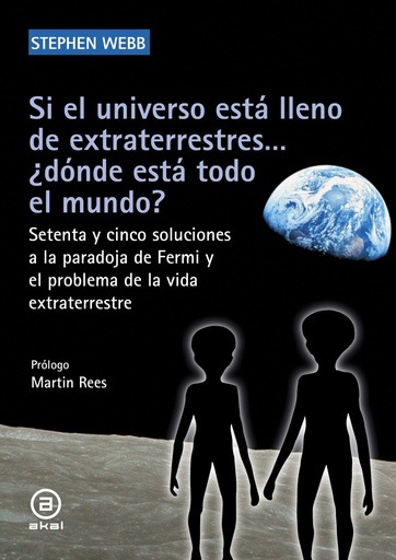 [9788446046318] SI EL UNIVERSO ESTA LLENO DE EXTRATERRESTRES... ¿DONDE ESTÁ TODO EL MUNDO?