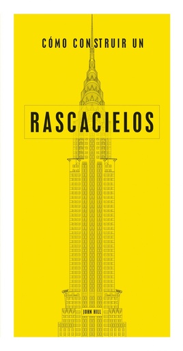 [9788494687327] CÓMO CONSTRUIR RASCACIELOS