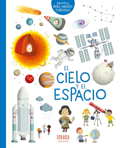 [9788414016664] EL CIELO Y EL ESPACIO