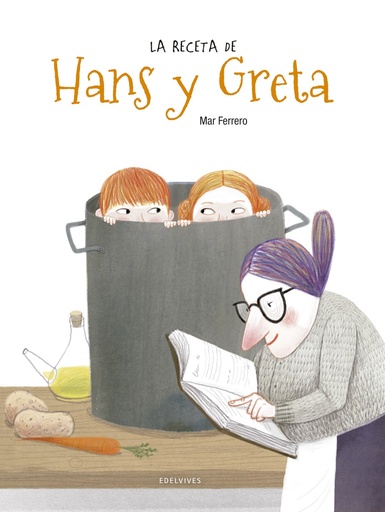 [9788414015957] LA RECETA DE HANS Y GRETA