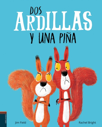 [9788414009833] DOS ARDILLAS Y UNA PIÑA