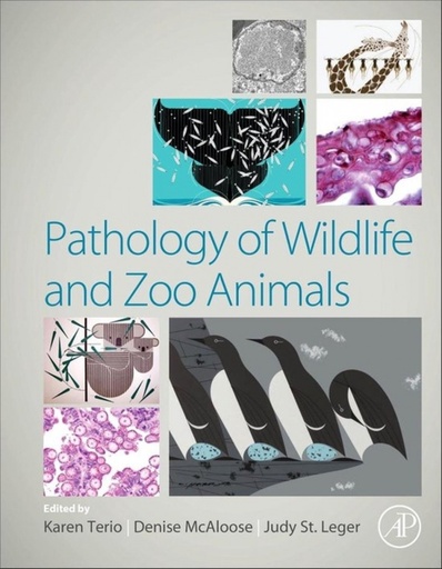 [9780128053065] PATHOLOGY OF WILDIFE AND ZOO ANIMALS