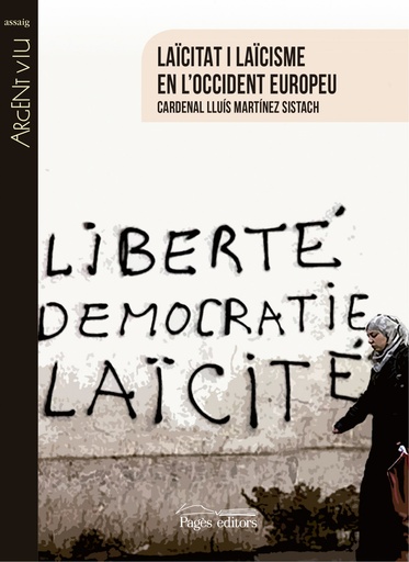 [9788499759999] LAÏCITAT I LAÏCISME EN L´OCCIDENTE EUROPEU