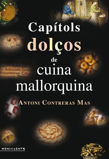 [9788417113216] CAPITOLS DOLçOS DE CUINA MALLORQUINA