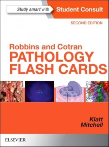 [9780323352222] Robbins and Cotran Pathology Flash Cards