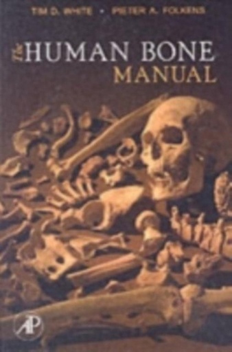 [9780120884674] The Human Bone Manual