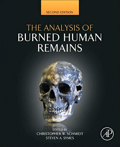 [9780128004517] The Analysis of Burned Human Remains