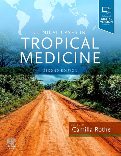 [9780702078798] CLINICAL CASES IN TROPICAL MEDICINE