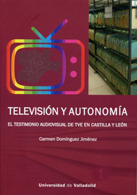 [9788484489665] TELEVISIÓN Y AUTONOMÍA