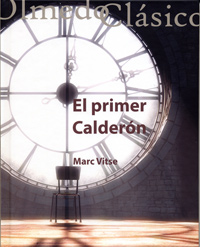 [9788484489733] EL PRIMER CALDERÓN