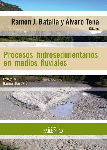 [9788497437325] PROCESOS HIDROSEDIEMNTARIOS EN MEDIOS FLUVIALES