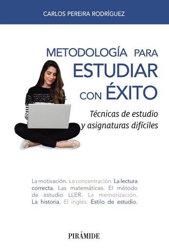 [9788436840216] METODOLOGÍA PARA ESTUDIAR CON ÉXITO