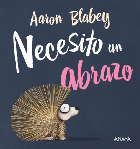[9788469847053] NECESITO UN ABRAZO