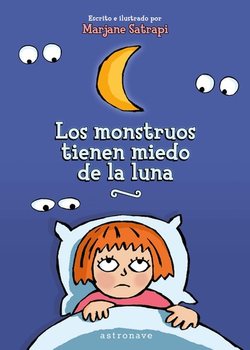 [9788467932034] LOS MONSTRUOS TIENEN MIEDO DE LA LUNA