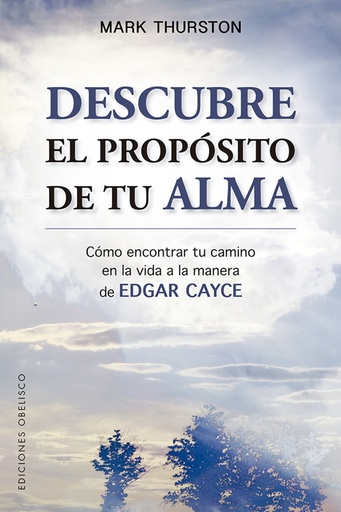 [9788491113966] DESCUBRE EL PROPÓSITO DE TU ALMA