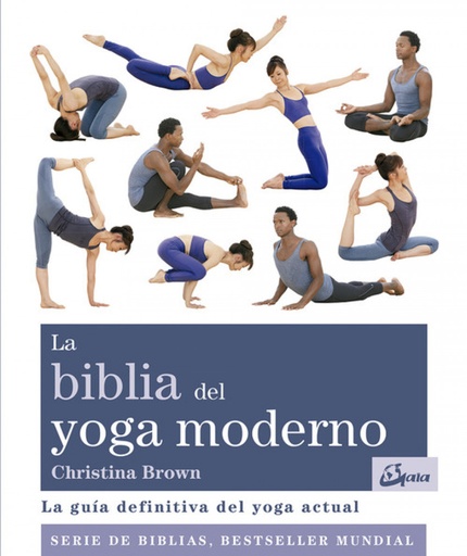 [9788484456117] LA BIBLIA DEL YOGA MODERNO