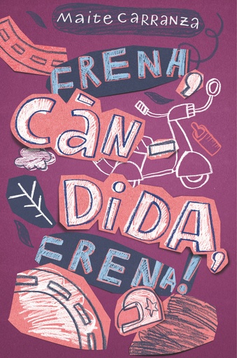 [9788466143660] FRENA, CANDIDA, FRENA!