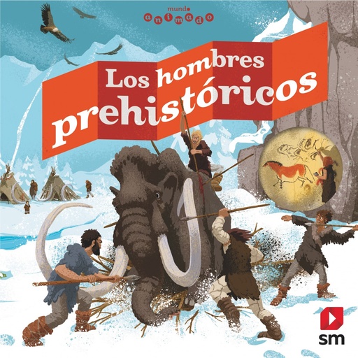 [9788491078289] LOS HOMBRES PREHISTORICOS