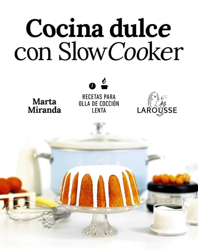 [9788417273644] COCINA DULCE CON SLOW COOKER