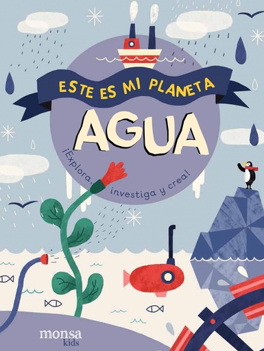 [9788416500840] AGUA. ESTE ES MI PLANETA