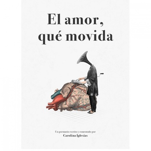 [9788494893544] EL AMOR, QUÉ MOVIDA