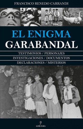 [9788417418595] EL ENIGMA GARABANDAL