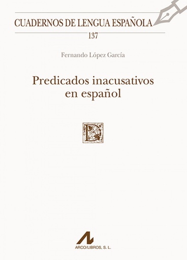 [9788476359822] PREDICADOS INACUSATIVOS EN ESPAÑOL