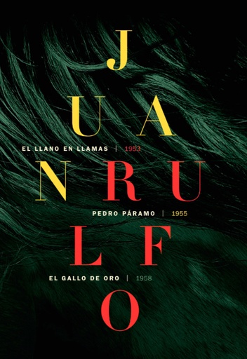 [9788417047665] JUAN RULFO. OBRA