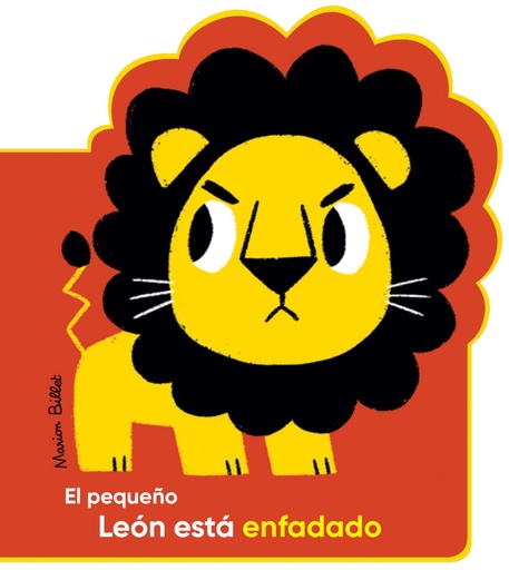 [9788426145031] EL PEQUEÑO LEÓN ESTÁ ENFADADO