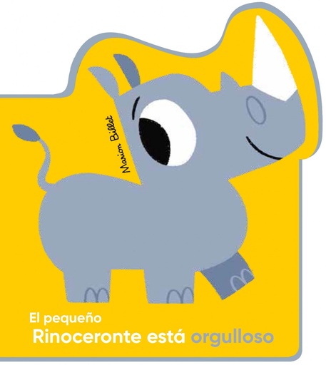 [9788426145055] EL PEQUEÑO RINOCERONTE ESTÁ ORGULLOSO