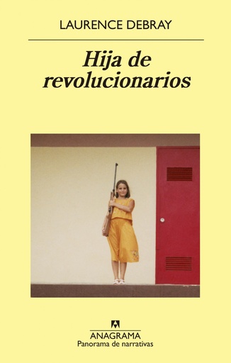 [9788433980199] HIJA DE REVOLUCIONARIOS