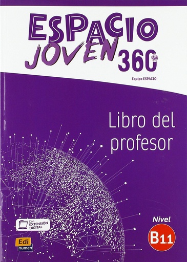 [9788498489477] ESPACIO JOVEN 360º - LIBRO DEL PROFESOR. NIVEL B1.1