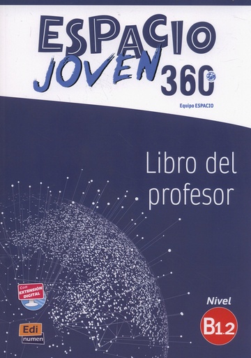 [9788498489026] ESPACIO JOVEN 360º - LIBRO DEL PROFESOR. NIVEL B1.2