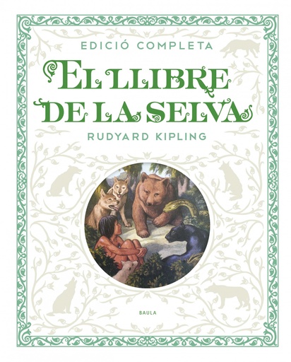 [9788447936250] EL LLIBRE DE LA SELVA