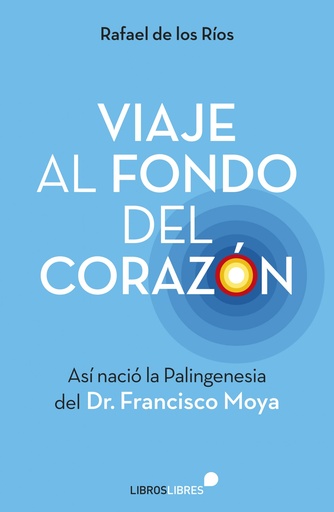 [9788415570738] VIAJE AL FONDO DEL CORAZÓN+